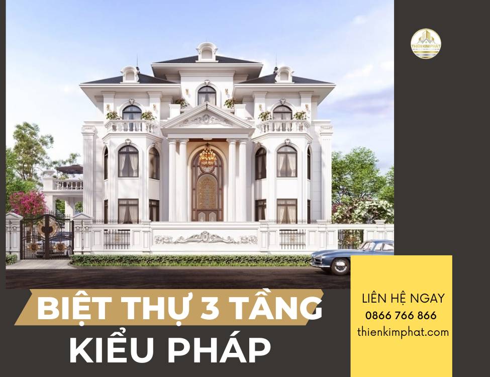 biệt thự pháp 3 tầng