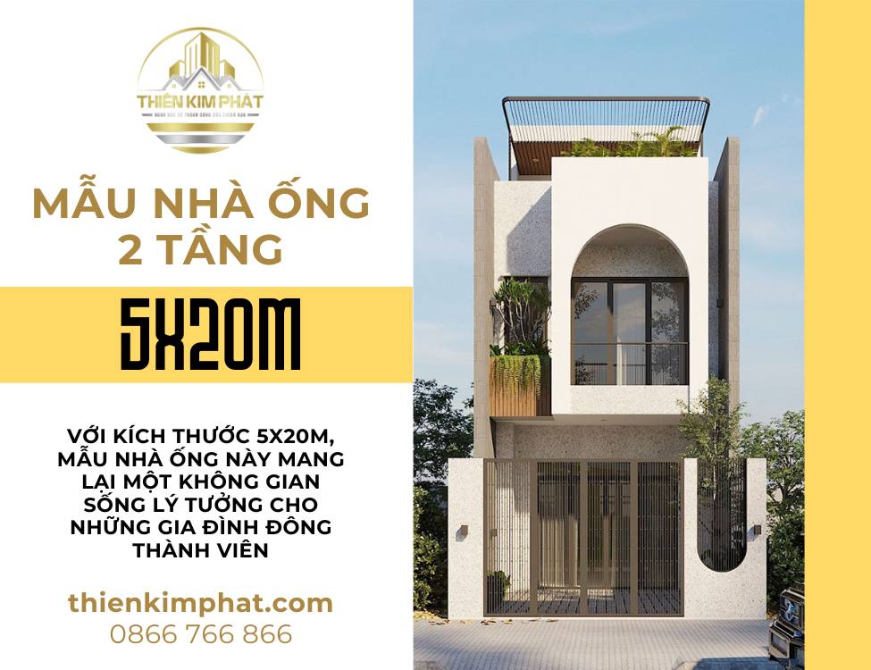 Mẫu thiết kế nhà ống 2 tầng 5x20m