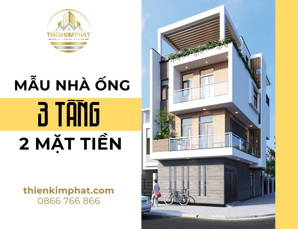 Mẫu nhà ống 3 tầng 2 mặt tiền