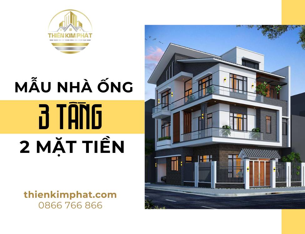 Mẫu nhà ống 3 tầng 2 mặt tiền