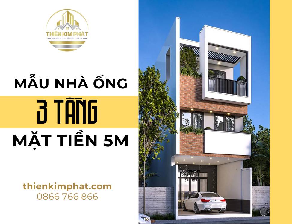 Mẫu nhà 3 tầng mặt tiền 5m